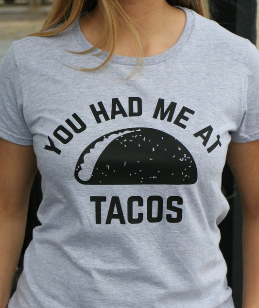 You Had Me At Tacos image 0